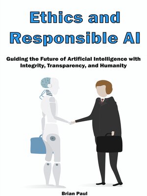 cover image of Ethics and Responsible AI